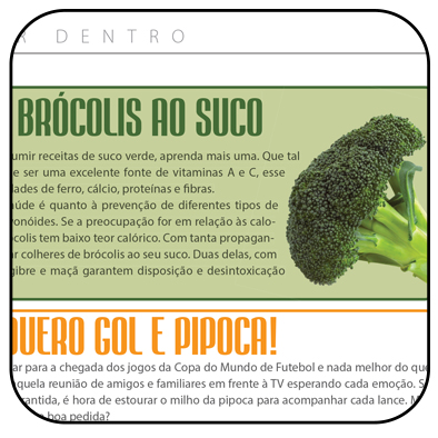 Acrescente brócolis ao suco!