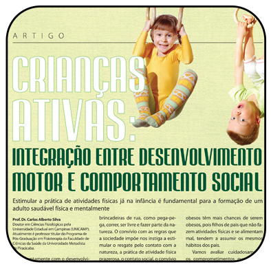 Palavra do Especialista: Crianças ativas, integração entre desenvolvimento motor e comportamento social