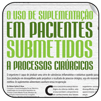 O uso de suplementação em pacientes submetidos a processos cirúrgicos