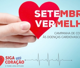 Setembro Vermelho: hábitos saudáveis e boa saúde previnem doenças cardiovasculares